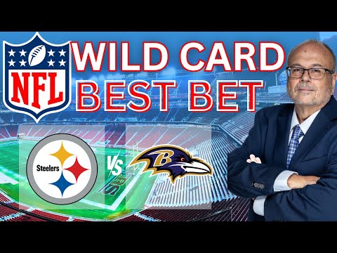 2025 NFL Wild Card Weekend Best Bets | Steelers vs Ravens Predictions and Picks For Saturday